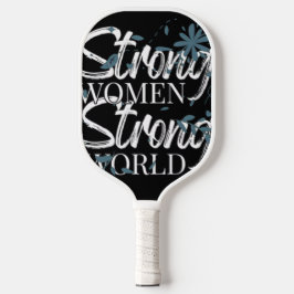 Starke Frauen Starke Welt Florale Pickleball-Schlä Pickleball Schläger