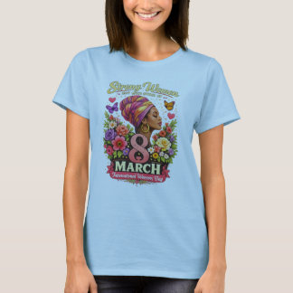 Starke Frauen stärken Frauen Graphic T-Shirt