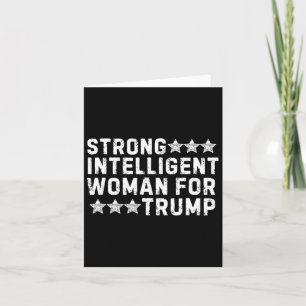 Starke intelligente Frau für Trump Girl Women's Karte