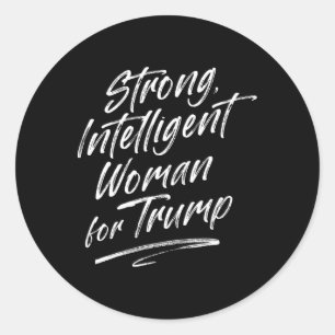 Starke intelligente Frau Trump für Frauen Runder Aufkleber