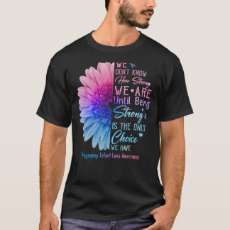 Starke ist die einzige Wahl, die wir haben Schwang T-Shirt