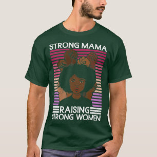 Starke Mama für starke FrauenFrauen Ri T-Shirt