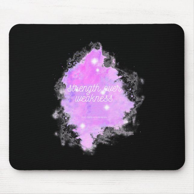 Stärke Over Weakness Galaxy - RSD CRPS Bewusstsein Mousepad (Vorne)