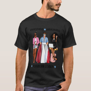 Starke peruanische Cousine aus Peru Wilde Latina T-Shirt