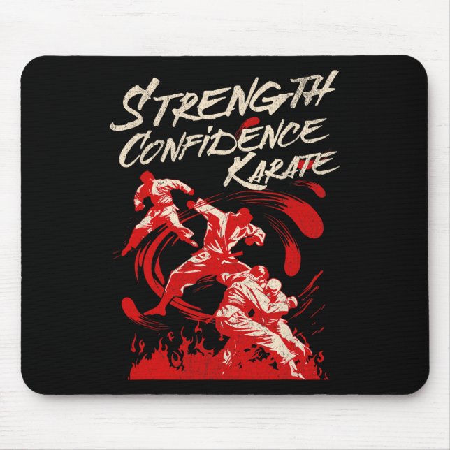Stärke Selbstvertrauen Karate Kampfgeist Martial Mousepad (Vorne)
