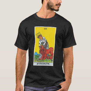 Stärke Tarot Card Occult Glaufs Divination Magi T-Shirt