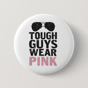 Starke Typ tragen rosa Funny Pink Color Liebhaber Button