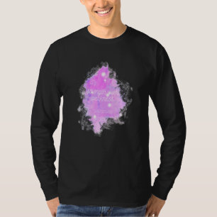 Stärke Über Schwäche Komplexes regionales Schmerzs T-Shirt