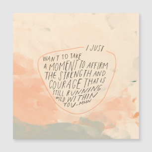 Stärke und Mut - Angebot für Freunde Magnetkarte