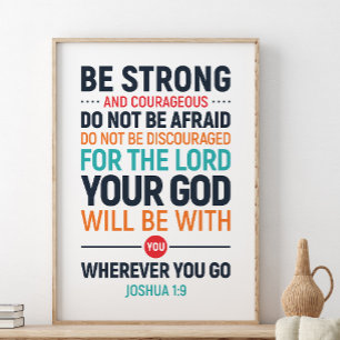 Starke und mutige, Joshua 1:9 Poster