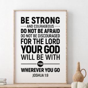 Starke und mutige, Joshua 1:9 Poster