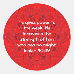 Stärke von Gottes Bibelversen Zitat Isaiah 40:29 Runder Aufkleber