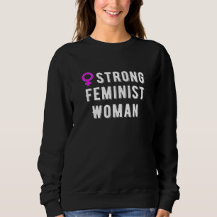 Starke weibliche Frau Sweatshirt