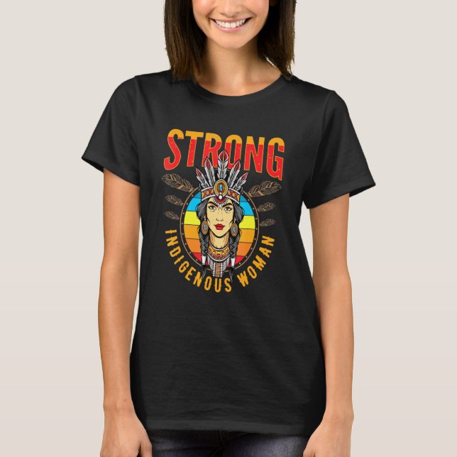 Starke widerstandsfähige indigene oder indigene Vö T-Shirt (Vorderseite)