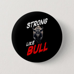 Starke wie Bull Powerlift-Bodybuilding Button
