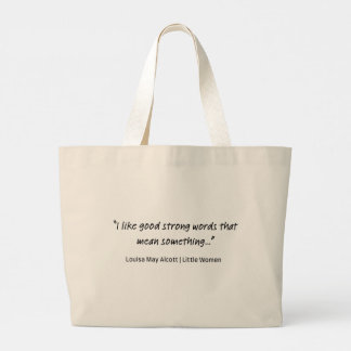 Starke Worte & starker Kaffee | Louisa May Alcott Jumbo Stoffbeutel