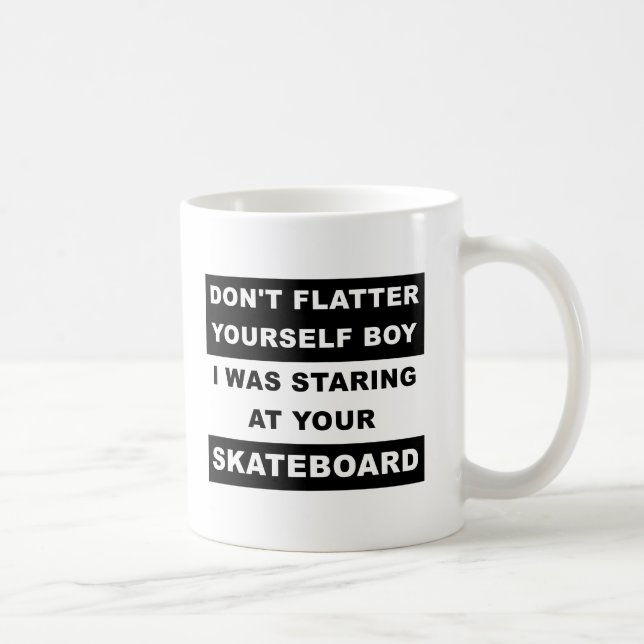 Starken auf Ihrem Skateboard Funny Mug Tasse (Rechts)