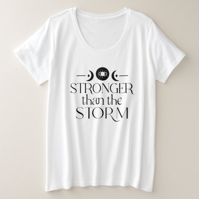 Stärker als der spirituelle T - Shirt des Sturms (Design vorne)
