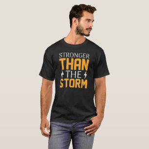 stärker als der Sturm Funny Sarcastic T-Shirt