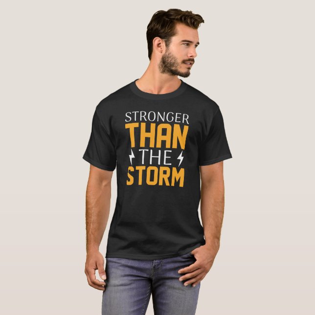 stärker als der Sturm Funny Sarcastic T-Shirt (Vorne ganz)