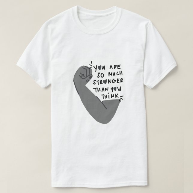 Stärker als du denkst – Empowerment-Typografie T-Shirt (Design vorne)