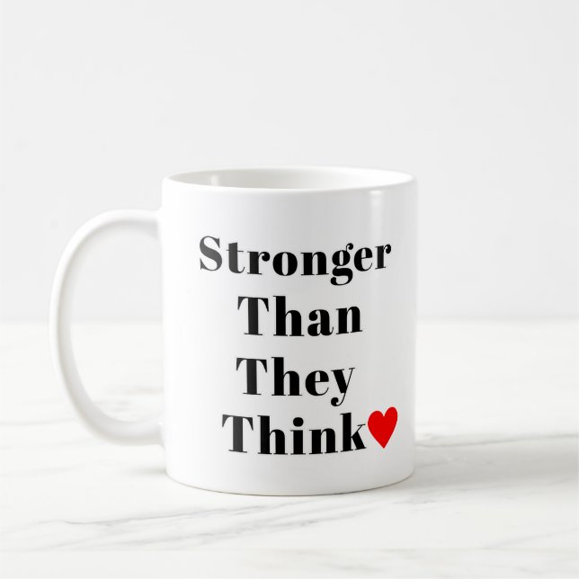 Stärker als sie denken Inspirierender Klassiker  Kaffeetasse (Links)