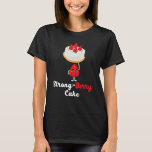 Starker Beerenkuchen Gewichtheber Erdbeerpflücken T-Shirt