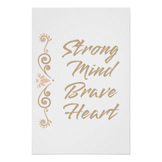 Starker Geist Tapferes Herz Inspirierend Motiviere Poster