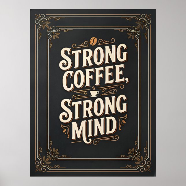 starker Kaffee starker Geist Poster (Vorne)