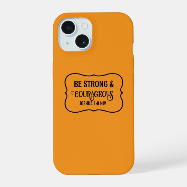 Starker und mutiger Bibelvers Einfaches Orange iPhone 15 Hülle (Rückseite)
