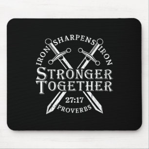 Stärkere gemeinsam Eisen schärft Eisen Sprüche 27_ Mousepad