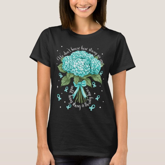 Starkes Hydrangea Zervikaler Krebs Bewusstsein T-Shirt (Vorderseite)