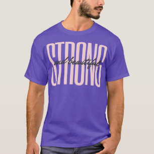 Starkes und schönes Design T-Shirt