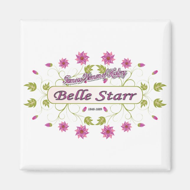 Starr ~ Belle Starr ~ Fame American Women Magnet (Vorne)