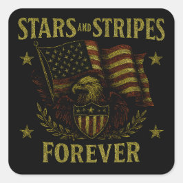 Stars and Stripes Forever - American Flag Pride Quadratischer Aufkleber
