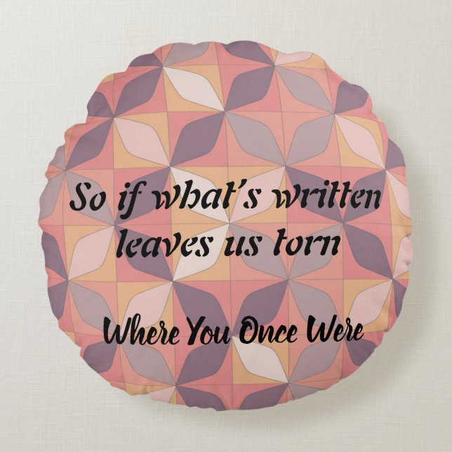 Stars Could Change, My Heart Won’t, video version Rundes Kissen (Vorderseite)