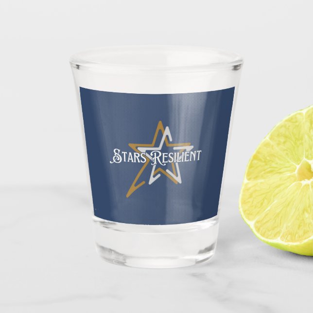 Stars Resilient - Shot Glass Schnapsglas (Vorderseite)