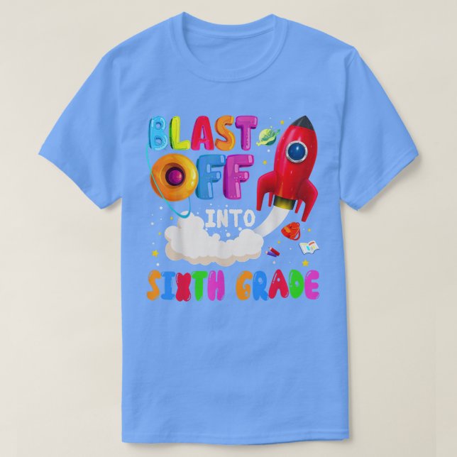 Start in den 6. Klasse Astronauten Raumfahrer 1. T-Shirt (Design vorne)
