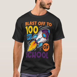 Start ins All: 100 Tage Schule Weltraumreise T-Shirt