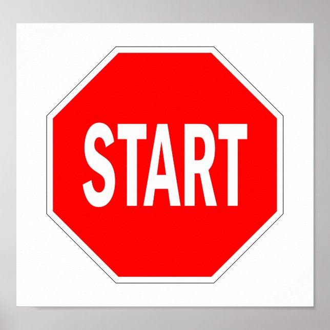 Start-Straßenverkehrszeichen Poster (Vorne)