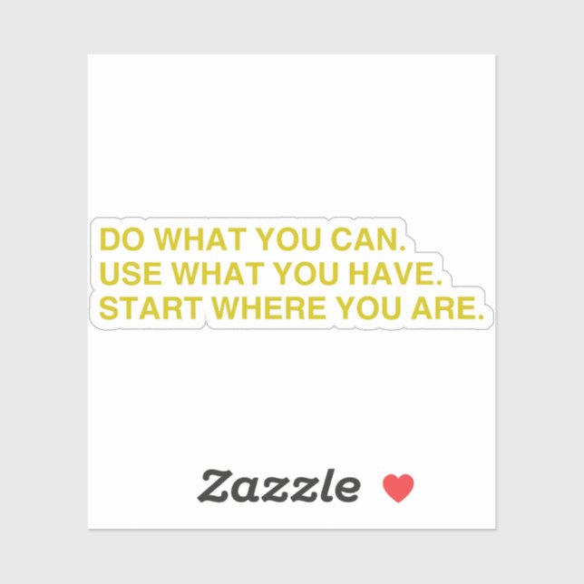 Start Where You Are Aufkleber (Blatt)