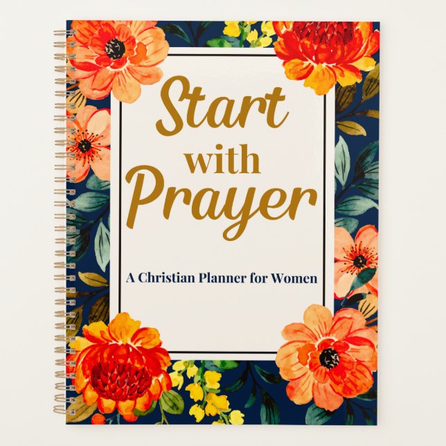 Start with Prayer Christian Planner for Women Planer (Vorderseite)