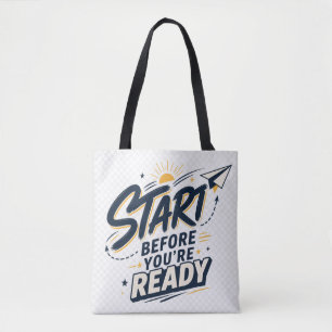 Starte bevor du bereit bist Motivations-Inspiratio