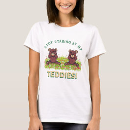 STARTEN SIE AUF MEINEN TEDDIES-T - Shirt