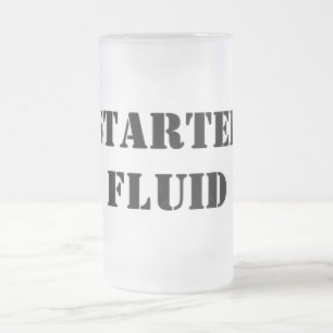 Starter Fluid Funny Typografy Mattglas Bierglas
