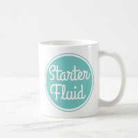 Starter Fluid-Tasse