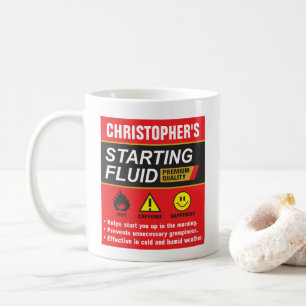 Starting Fluid Personalized Parody Kaffeetasse