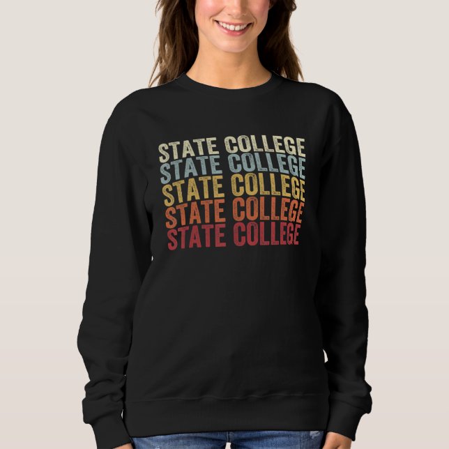 State College Pennsylvania State College PA Retro  Sweatshirt (Vorderseite)