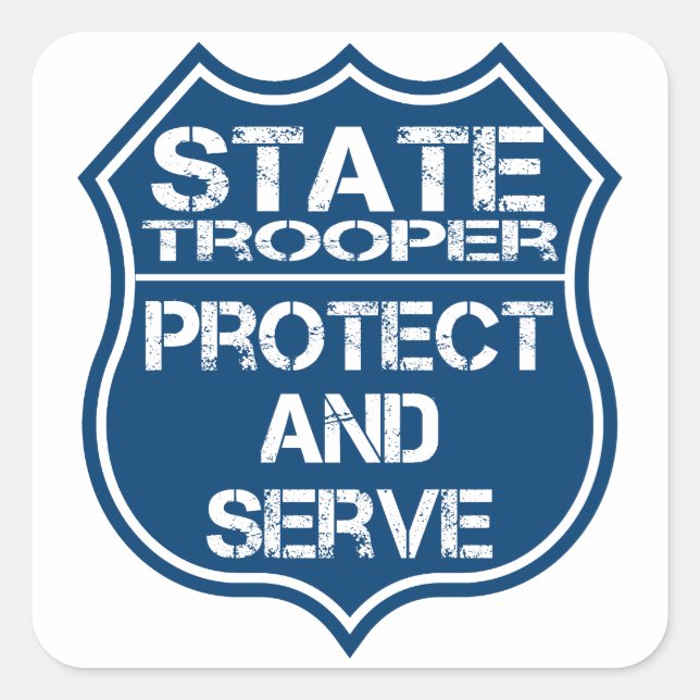State Trooper Police Badge Protect and Serve Quadratischer Aufkleber (Vorderseite)