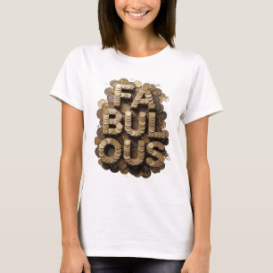 Statement Gold FABULOUS Druck T-Shirt